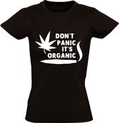 Don't panic it's organic dames t-shirt | wiet | drugs | marijuana | joint | coffeeshop | skaters | kado | Zwart