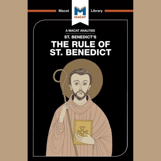 The Macat Analysis of St Benedict's Rule of St Benedict - cover