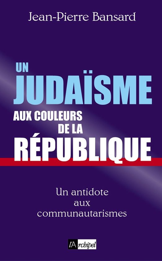 Un judaïsme aux couleurs de la République - cover