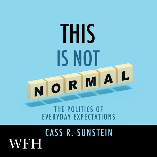 This is Not Normal: The Politics of Everyday Expectations - cover