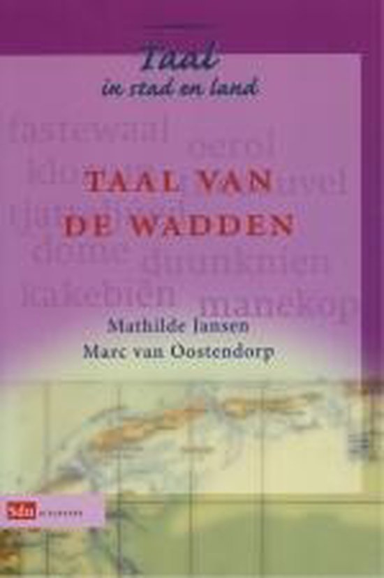 Boek cover Taal van de Wadden van Mathilde Jansen (Paperback)