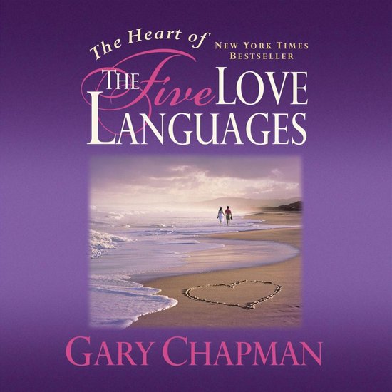 The Heart of the Five Love Languages - cover