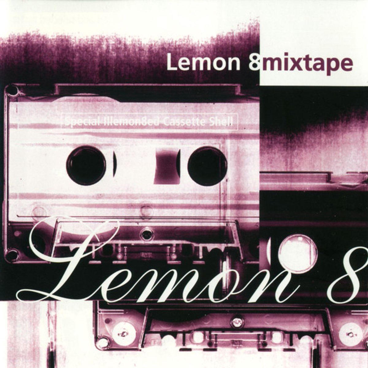 Lemon 8-Mixtape