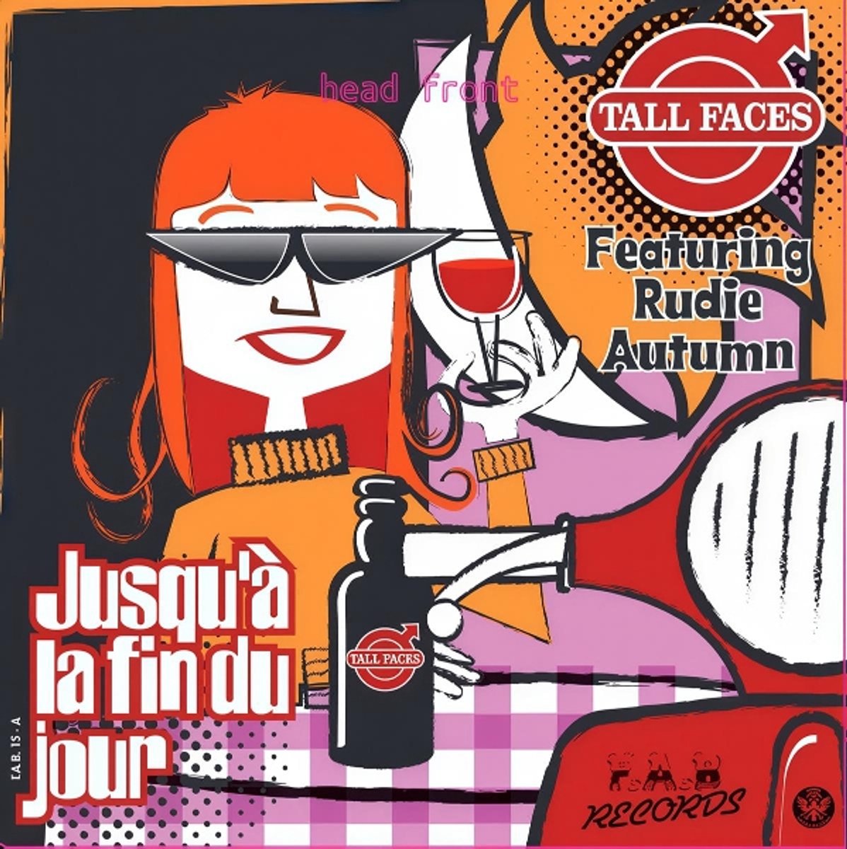 Tall Faces - Jusqu'a La Fin Du Tour/The Model