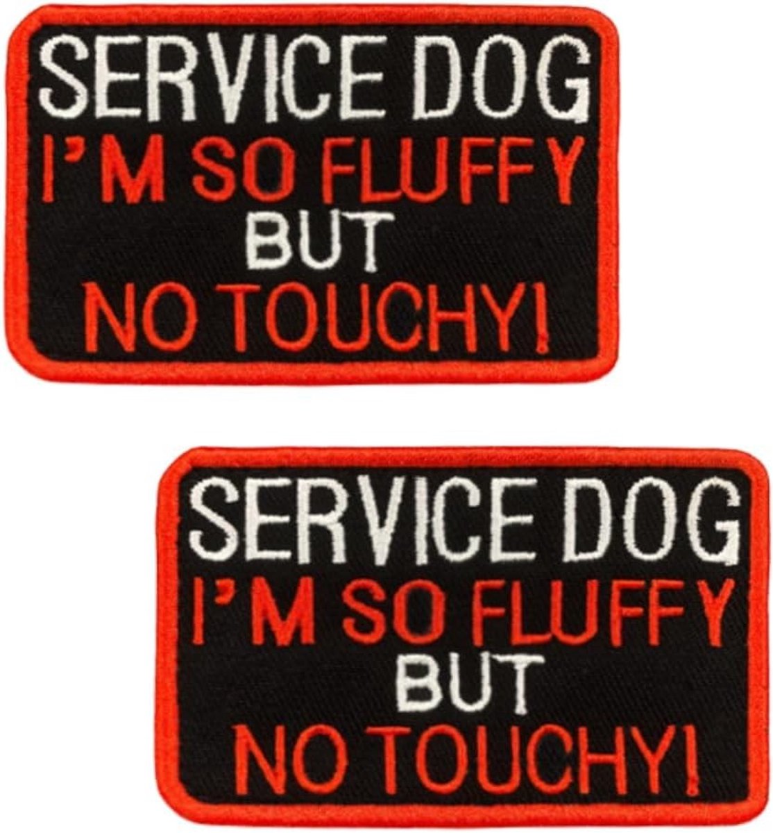 2 Stuks Grappige Borduurpatch voor Honden met Tekst 'I'm So Fluffy But No Touchy', Geschikt voor Servicehonden, Werkhonden en Harnas Bevestiging
