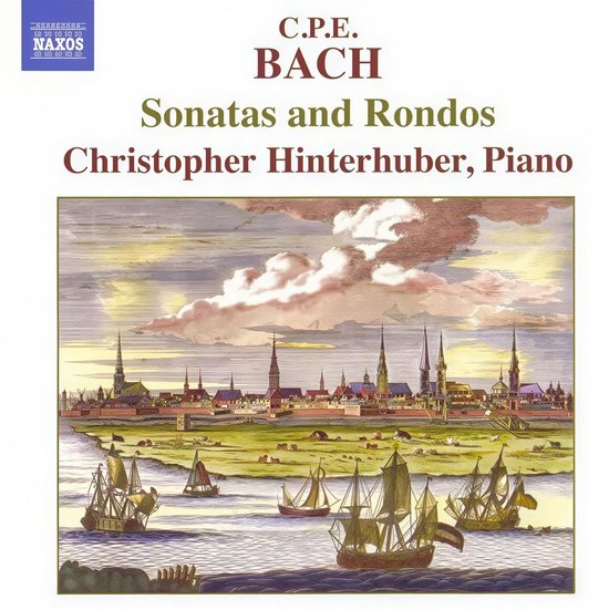 Cd-hoes met titel C.P.E. Bach Sonatas and Rondos en een kopergravure uit Hamburg rond 1750 met schepen voor de stad.