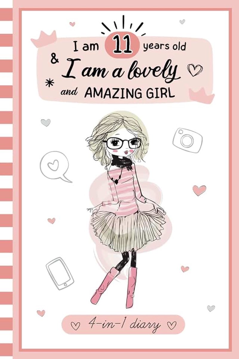 11 years old and I'm a lovely and amazing girl: 4-in-1 secret diary book for 11 year old girls to fill in to emotions,gratitude journal to... | gift for preteen,birthday and Chr