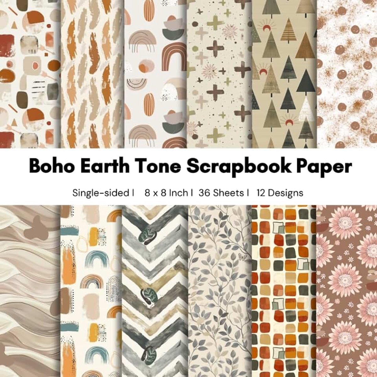 Earth Tone Scrapbook Paper 8x8 – Abstract & Modern Patterns (36 Sheets): Single-Sided Paper for Scrapbooking, Junk Journals, Card Making & Mixed Media Projects