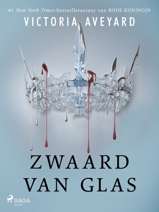 Boekomslag: een glazen kroon met druppels zilver en bloed tegen een blauwe achtergrond, titel Zwaard van glas.