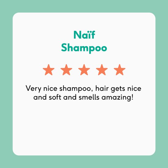 Vijfsterrenrecensie voor Naïf Shampoo: maakt het haar heerlijk zacht en ruikt geweldig.