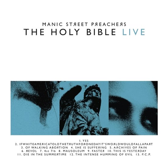 Hoes van 'The Holy Bible Live' van Manic Street Preachers, met de tekst 'THE HOLY BIBLE LIVE'. De afbeelding bestaat uit drie panelen: zwart-wit beelden van gezichten en een engel.