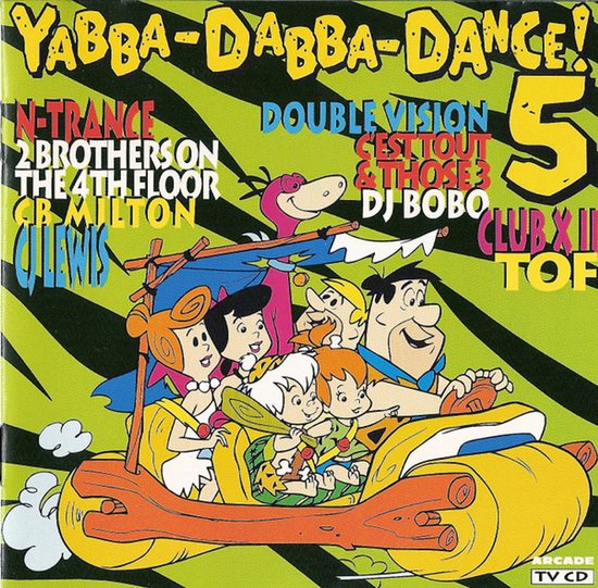 Yabba-Dabba-Dance! 5 CD hoes met de Flintstones in hun auto tegen een felgroene achtergrond met zwarte strepen.
