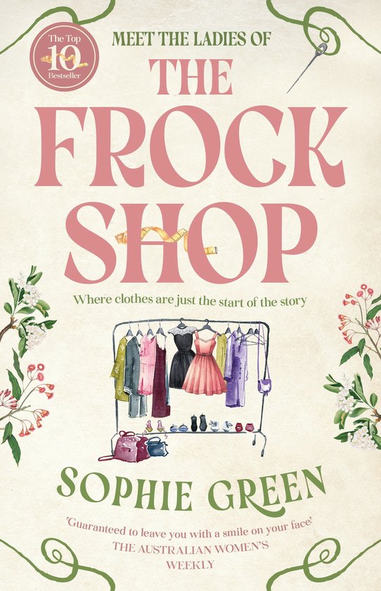 Boekomslag 'The Frock Shop' van Sophie Green met illustraties van kledingrekken en bloemen op een crèmekleurige achtergrond.