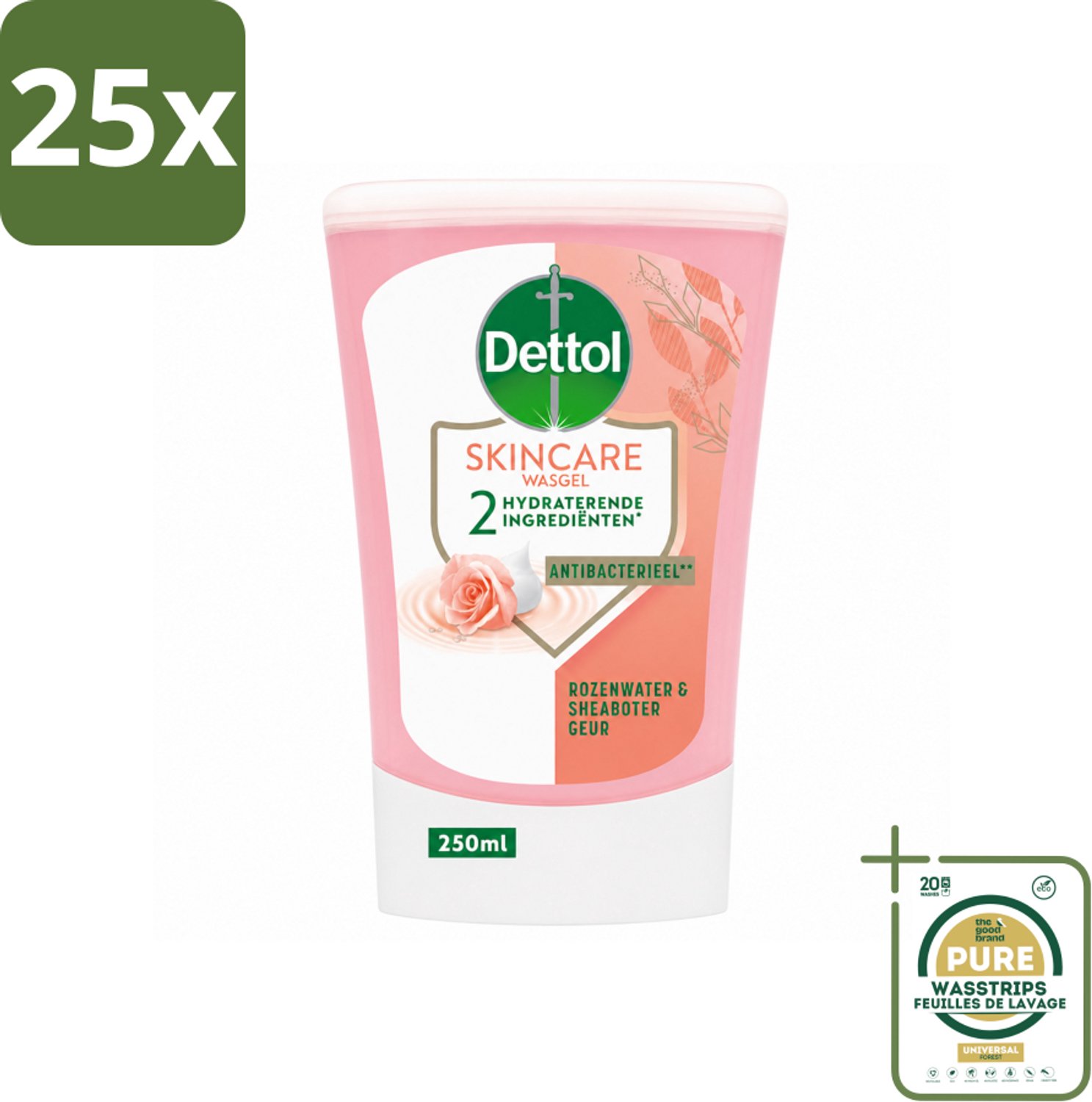 25 x Dettol - Wasgel Navulling - Skincare - Rozenwater & Sheaboter - 250 ml - Wasstrips - Handen Reinigen - Antibacterieel Wasgel - Hygiëne - Handzeep Navulling - Rozenwater Wasgel