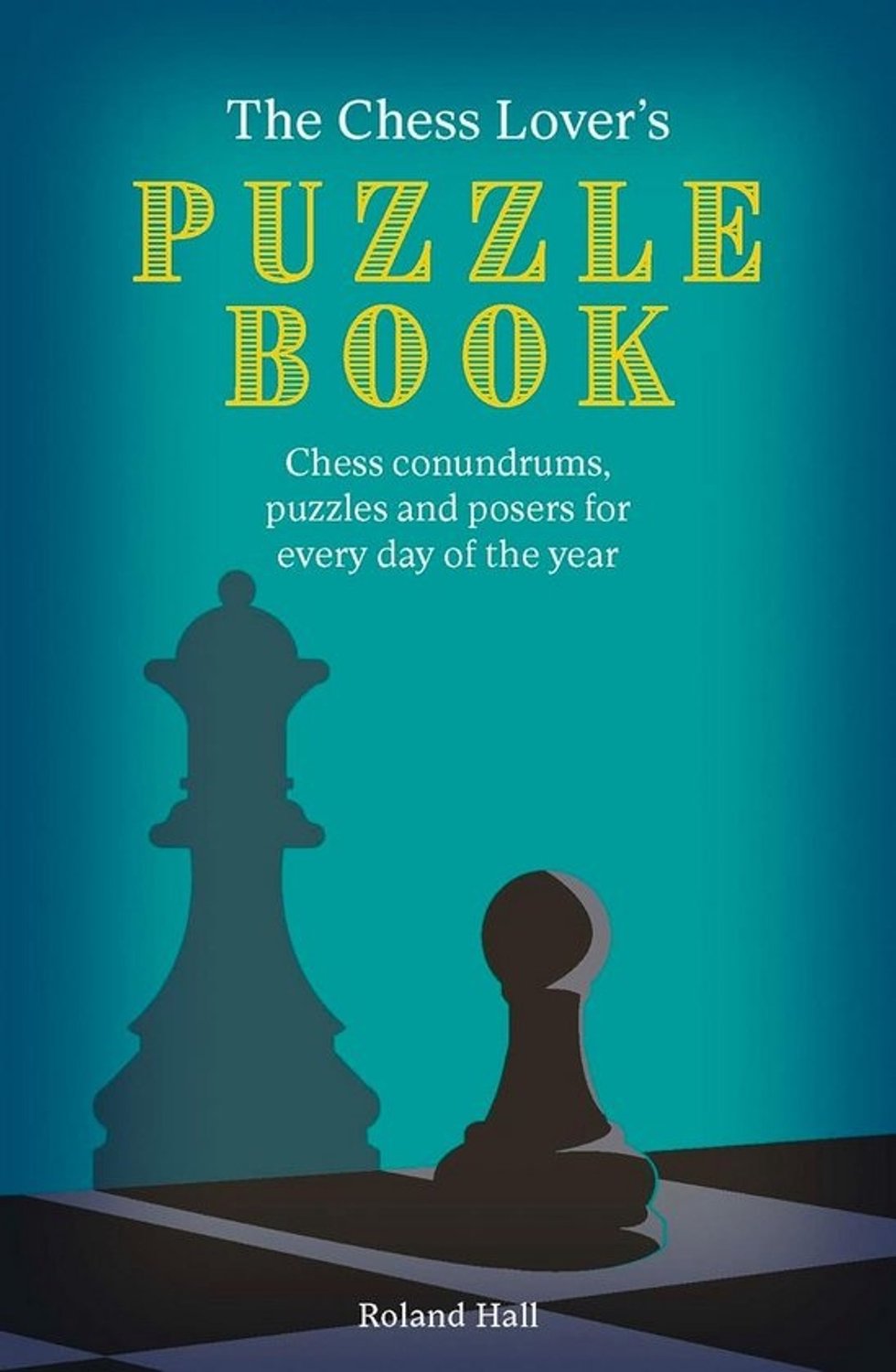 Schaakpuzzelboek - dagelijkse denkspelletjes en raadsels - voor schaakliefhebbers