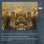 Andreas Fischer - Bach: Clavier Ubung Teil III (2 Super Audio CD)