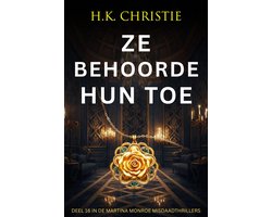 Martina Monroe Misdaadthrillers 16 - Ze behoorde hun toe