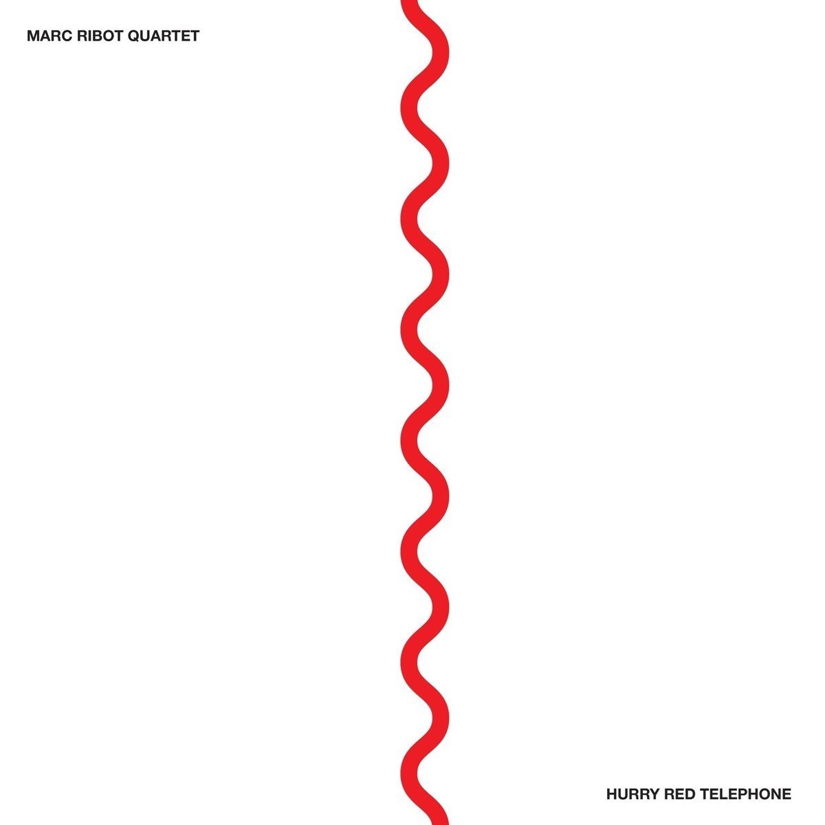 Marc Ribot Feat. Chad Taylor & James Brandon Lewis - Hurry Red Telephone (CD)