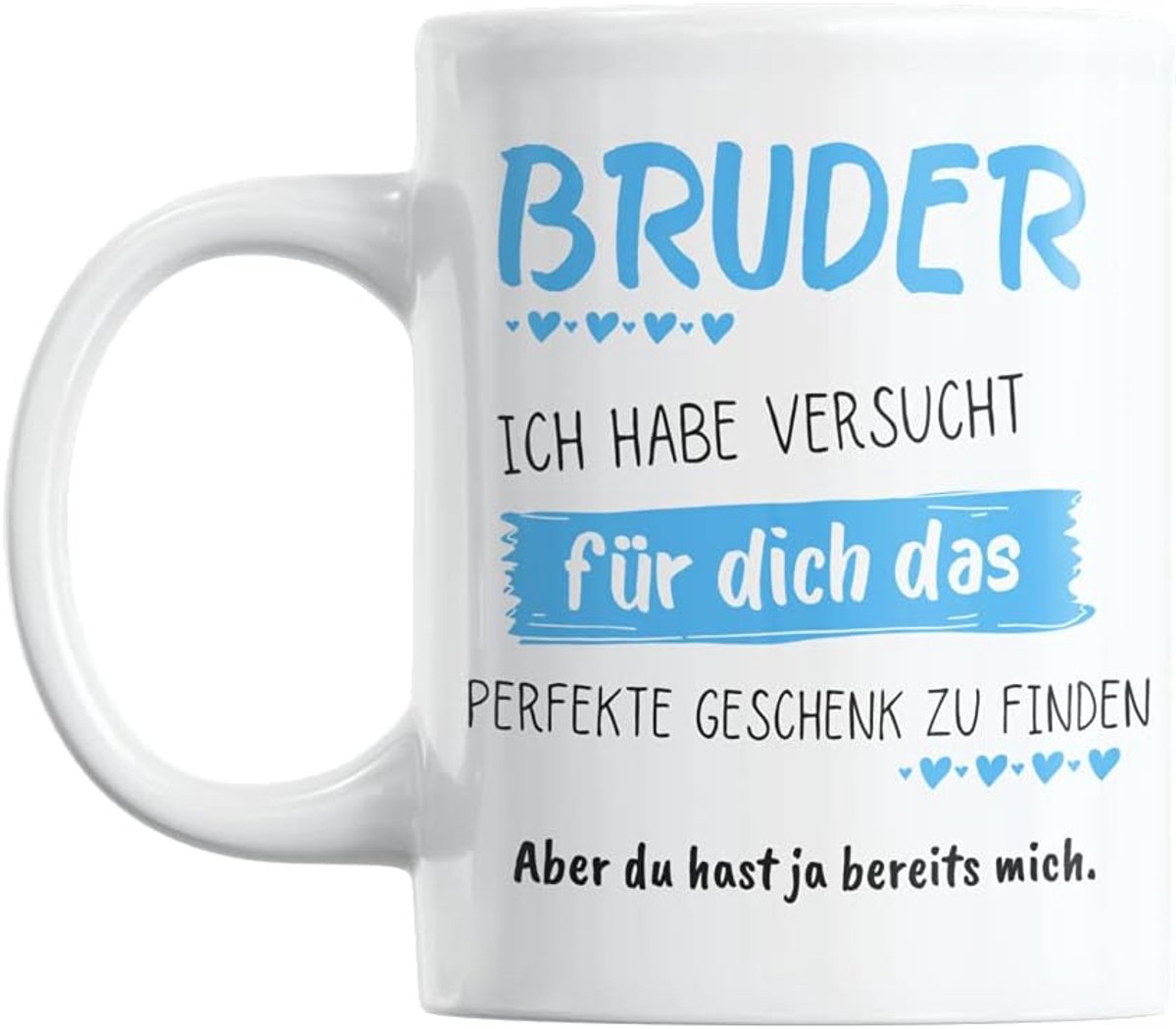 Mok in zuiver wit met spreuk, dubbelzijdig bedrukt en vaatwasmachinebestendig, kopjes met tot 3000 wasbeurten, koffiemok met spreuken "Ich habe das perfekte Geschenk für dich" (broer)