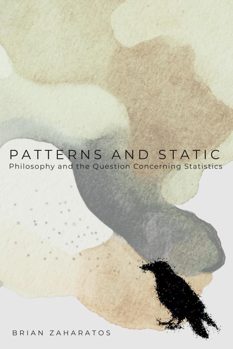 Patterns and Static: Philosophy and the Question Concerning Statistics - ShopVlot