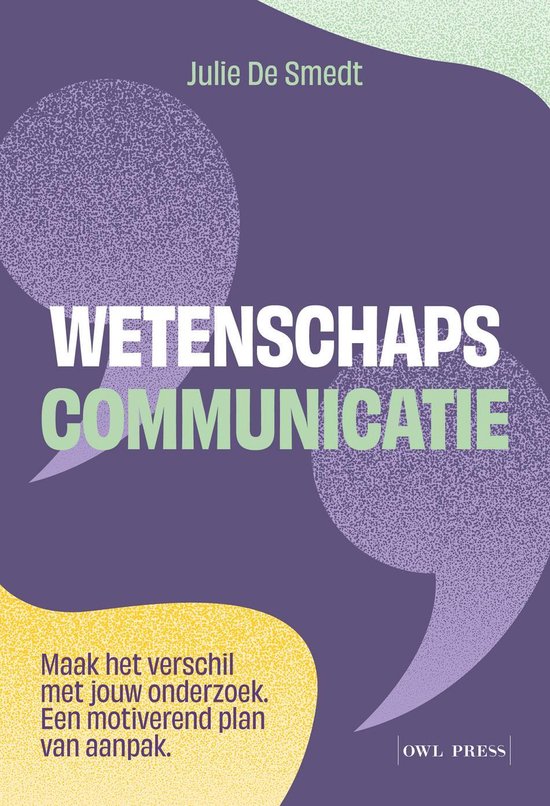 La couverture du livre 'Wetenschapscommunicatie' avec le titre et des bulles jaunes et violettes.