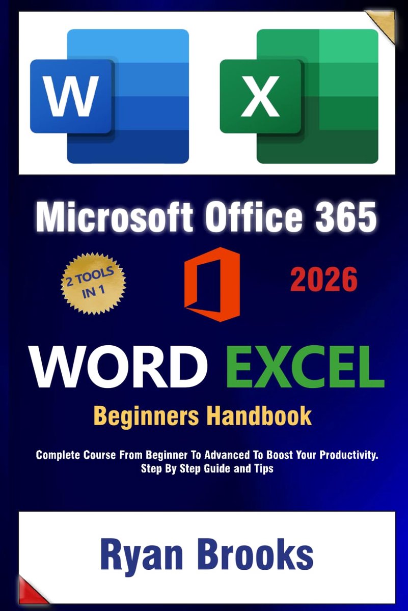 Master Microsoft Excel and Word: The Complete 2025 Guide for Beginners and Advanced Users to Boost Productivity with - ShopVlot