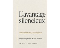 L'avantage silencieux