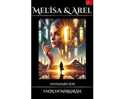 Melisa & Arel; Aynadaki Sen (Turkish) - Basılı Kitap