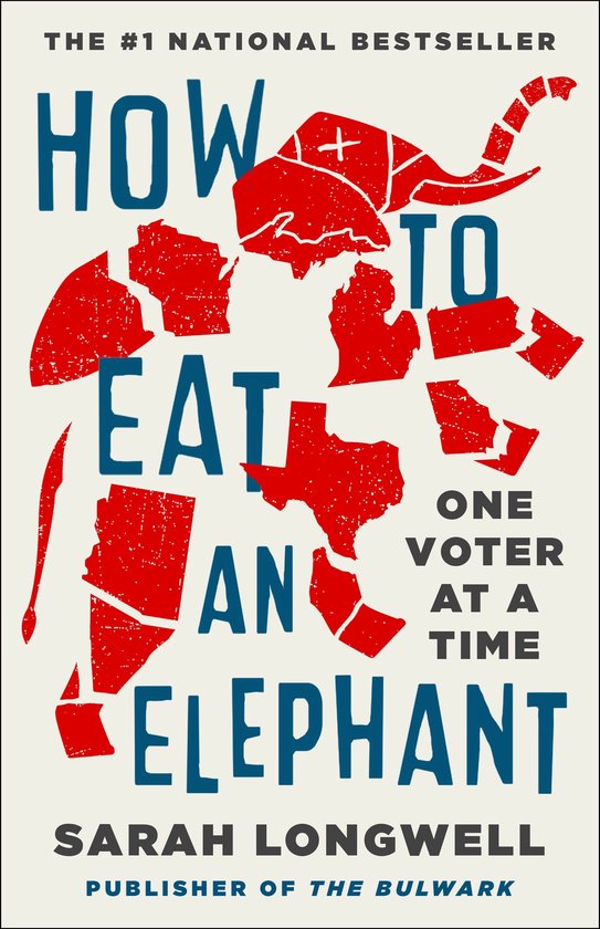 Boekcover 'How to Eat an Elephant', met de titel in blauw en een rode, gebroken olifant. De tekst 'One Voter at a Time' staat in het midden.