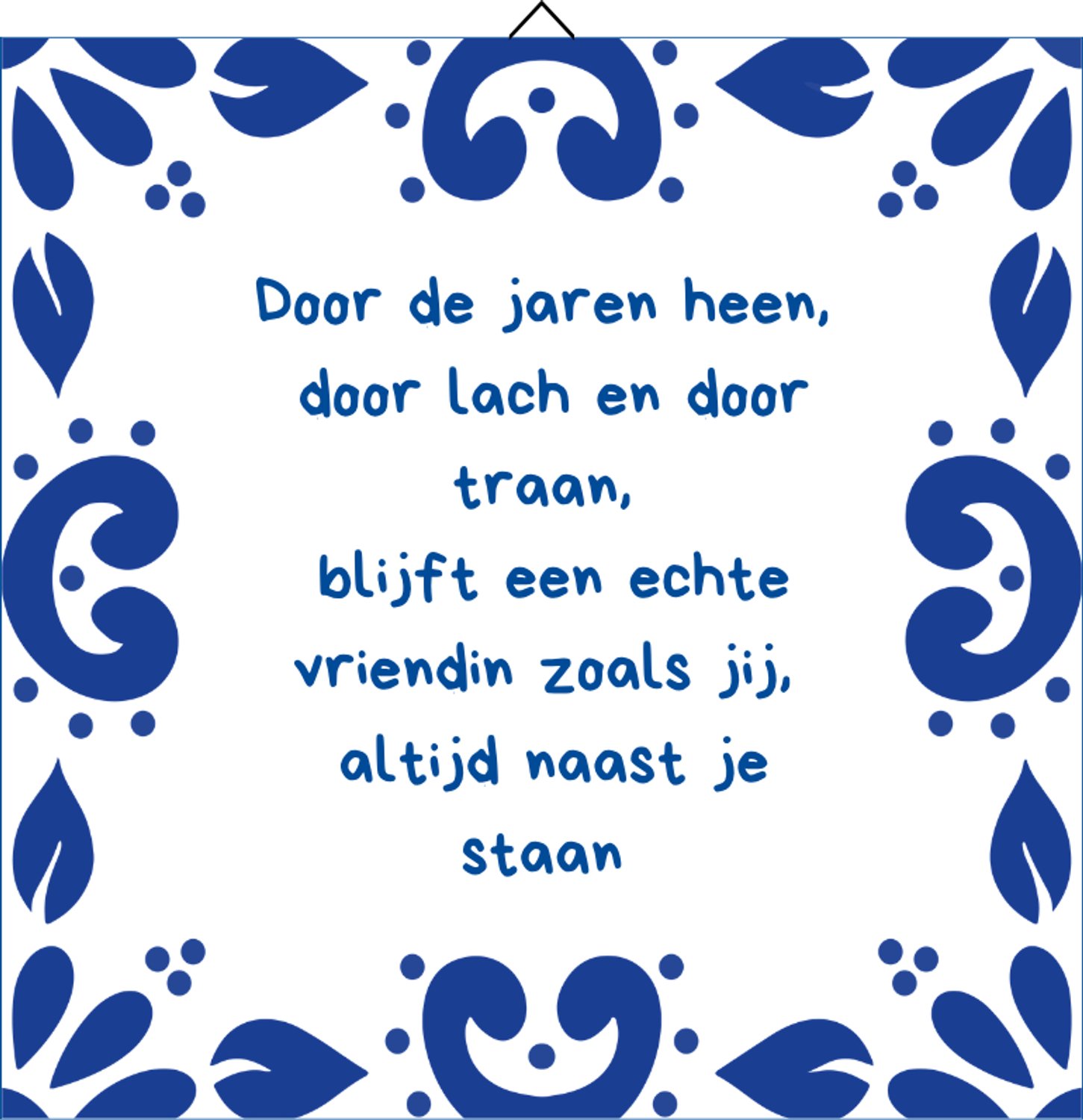 Winsa Cadeaus Cadeau beste vriendin - Delfts Blauw spreuktegeltje vriendschap - Beste vriendinnen voor altijd - Tegeltjes met tekst - 15 x 15 cm - Beste vriendin cadeau verjaardag