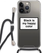 Case Company® - iPhone 13 Pro hoesje met Koord - Black is my happy color - Telefoonhoesje met Zwart Koord - Extra Bescherming aan alle Kanten en Over de Schermrand