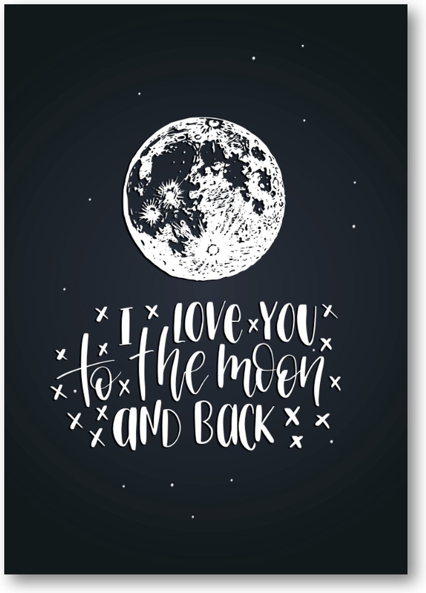 Quote ''I love you to the moon & back'' - A1 Poster Staand - 59x84cm - Tekstposters