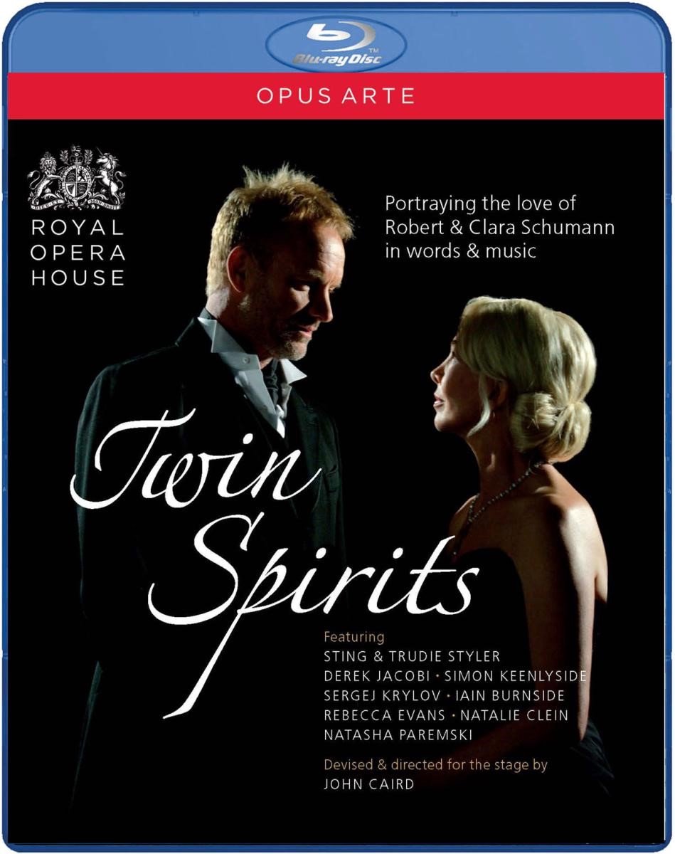 Sting, Trudie Styler, Derek Jacobi, Royal Opera House - Schumann: Twin Spirits (Blu-ray)