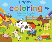 Happy Coloring - Les animaux de la ferme / Happy Coloring - Les animaux de la ferme
