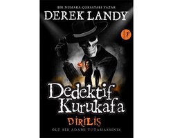 Dedektif Kurukafa Diriliş   Ölü Bir Adamı Tutamazsınız