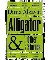 Alligator and Other Stories