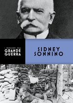 I protagonisti della Grande Guerra - Sidney Sonnino