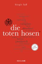 Reclam 100 Seiten - Die Toten Hosen. 100 Seiten