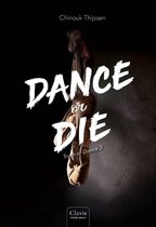 Truth or Dance 3 -   Dance or die