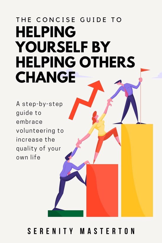 Concise Guide Series 8 - The Concise Guide to Helping Yourself by ...