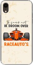Geschikt voor iPhone XR hoesje - Ik snurk niet, ik droom over raceauto's - Spreuken - Quotes - Formule 1 - Racen - Siliconen Telefoonhoesje