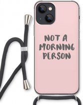 Case Company® - iPhone 13 hoesje met Koord - Morning person - Telefoonhoesje met Zwart Koord - Extra Bescherming aan alle Kanten en Over de Schermrand
