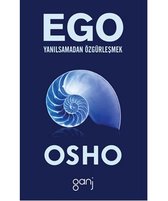 Ego   Yanılsamadan Özgürleşmek