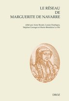 Cahiers d'Humanisme et Renaissance - Le réseau de Marguerite de Navarre