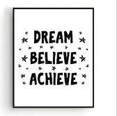 Poster Dream believe achieve / Meisje / 30x21cm