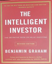 Boek cover The Intelligent Investor REV Ed.: The Definitive Book on Value Investing van Benjamin Graham (Paperback)