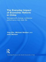 The Everyday Impact of Economic Reform in China