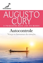 Augusto Cury - Autocontrole