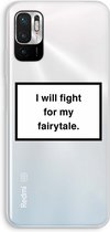 Case Company® - Xiaomi Redmi Note 10 5G hoesje - Fight for my fairytale - Soft Cover Telefoonhoesje - Bescherming aan alle Kanten en Schermrand
