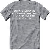 Flirten bij de koffie Spreuken T-Shirt | Dames / Heren | Grappige cadeaus | Verjaardag teksten Cadeau - Donker Grijs - Gemaleerd - XXL